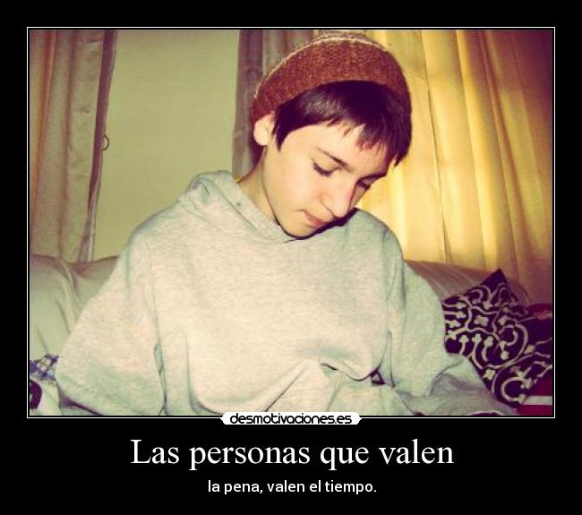 Las personas que valen - 