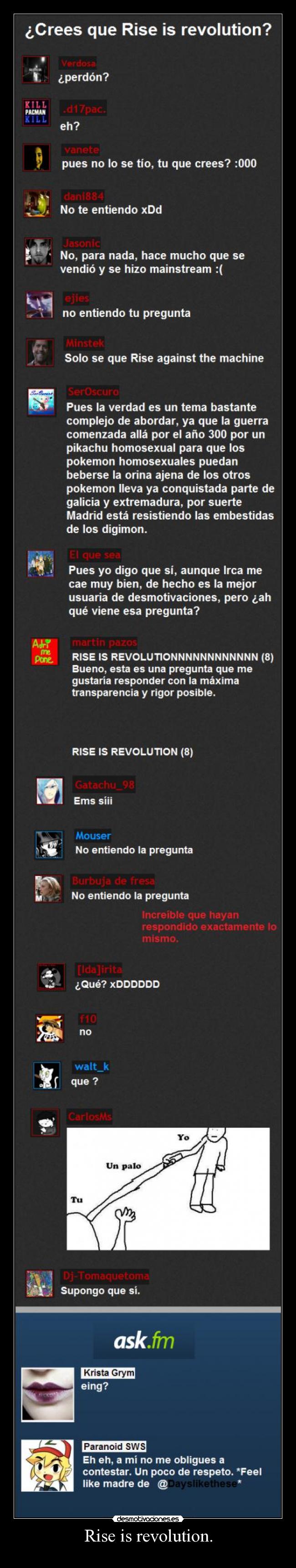 Rise is revolution. -