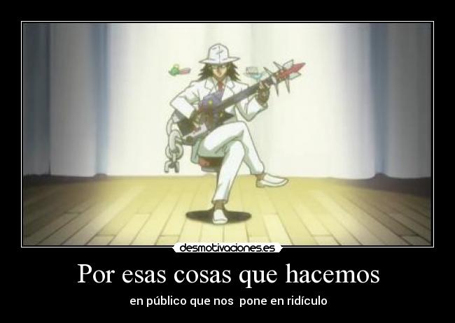 Por esas cosas que hacemos - 