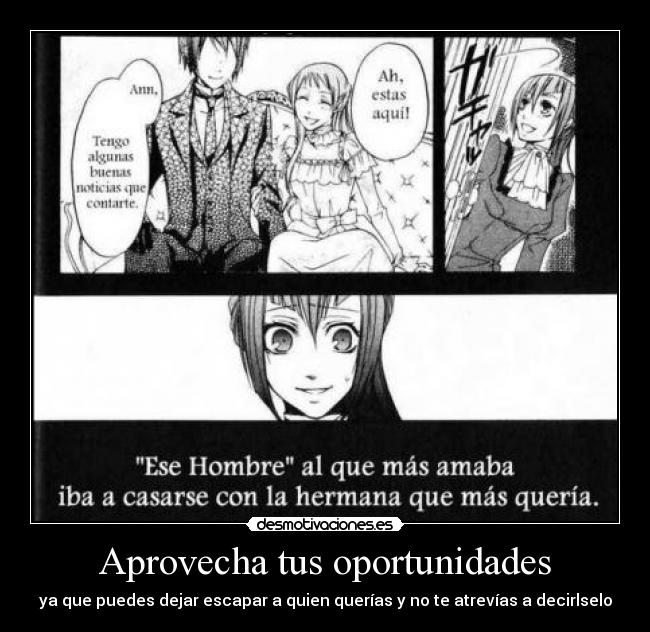 Aprovecha tus oportunidades - 