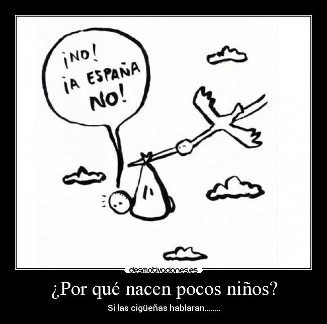 ¿Por qué nacen pocos niños? -