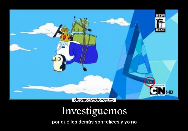 Investiguemos - por qué los demás son felices y yo no