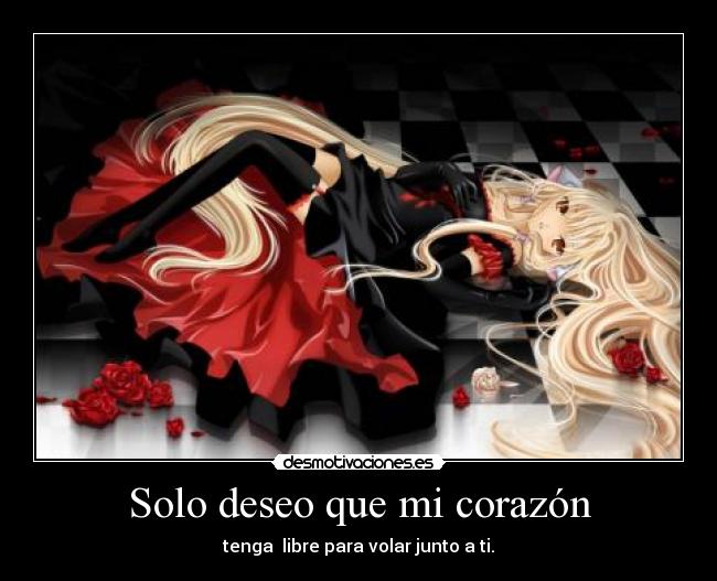 Solo deseo que mi corazón -