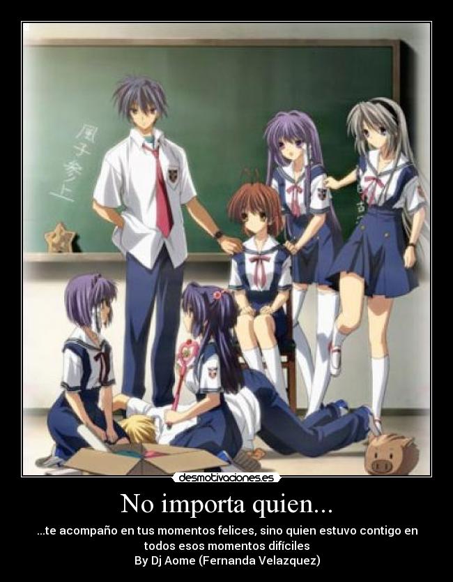 No importa quien... -