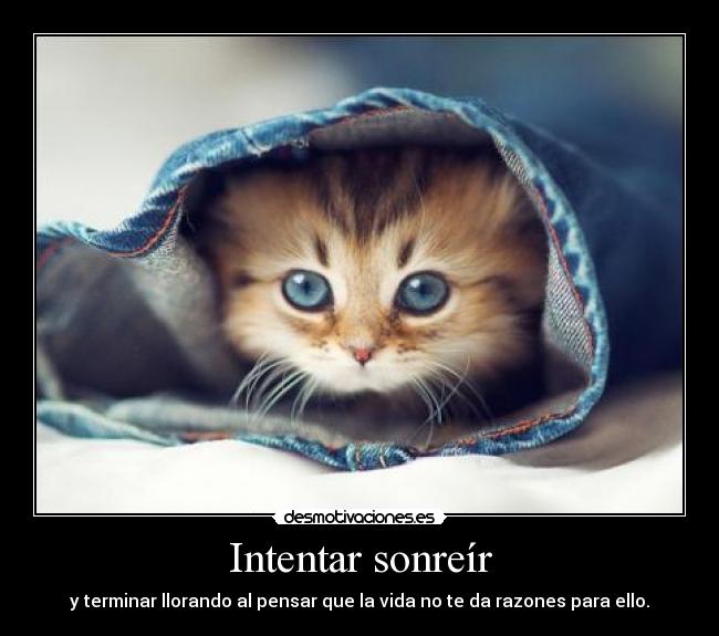 Intentar sonreír -