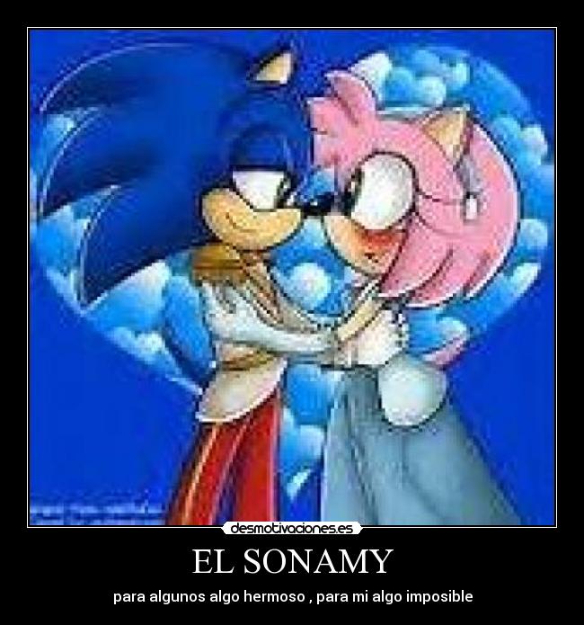 EL SONAMY - para algunos algo hermoso , para mi algo imposible