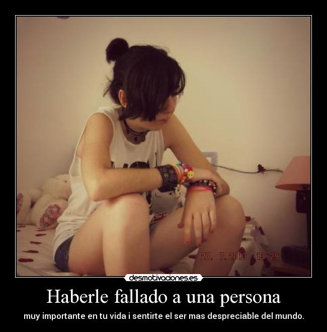 Haberle fallado a una persona - 