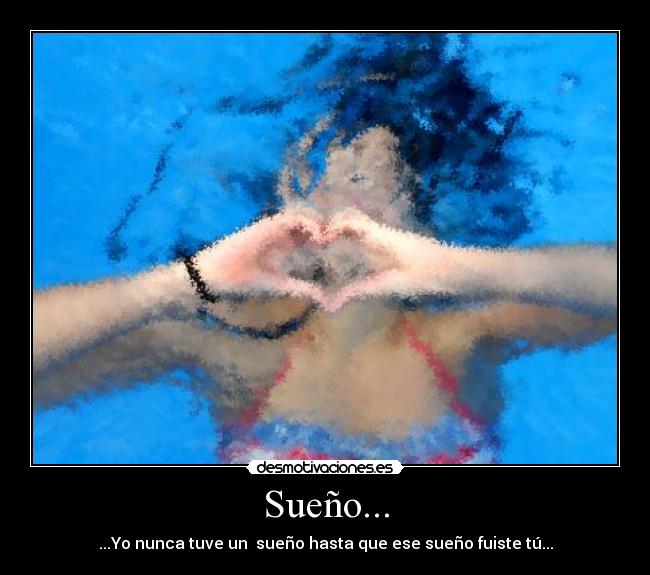 Sueño... -