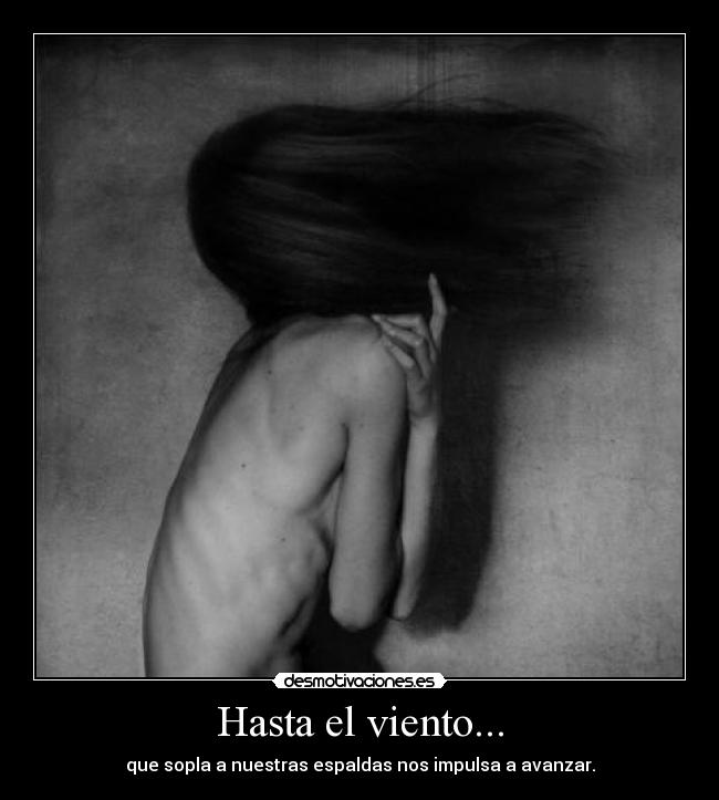 Hasta el viento... - 