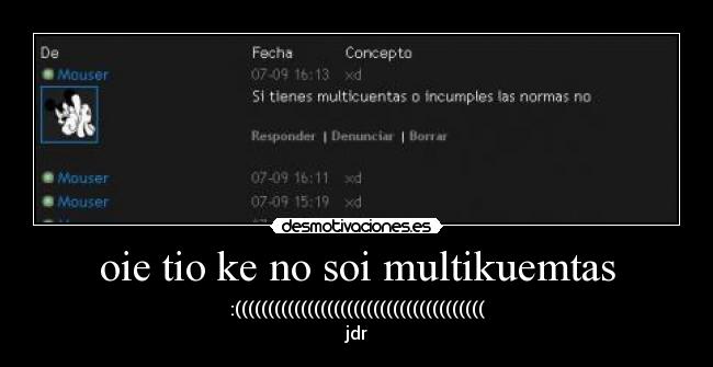 oie tio ke no soi multikuemtas - :((((((((((((((((((((((((((((((((((((((
jdr