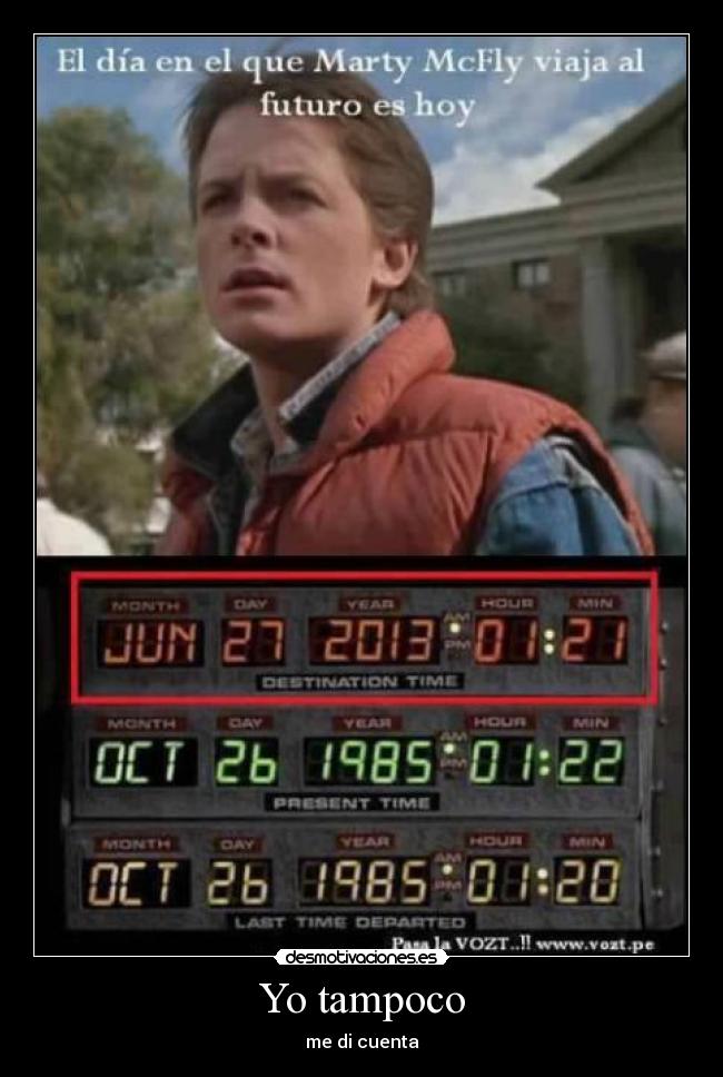 Yo tampoco - me di cuenta