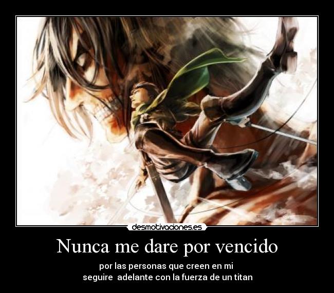 Nunca me dare por vencido - 