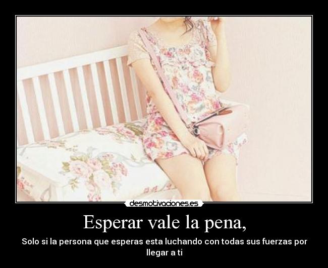 carteles esperar desmotivaciones