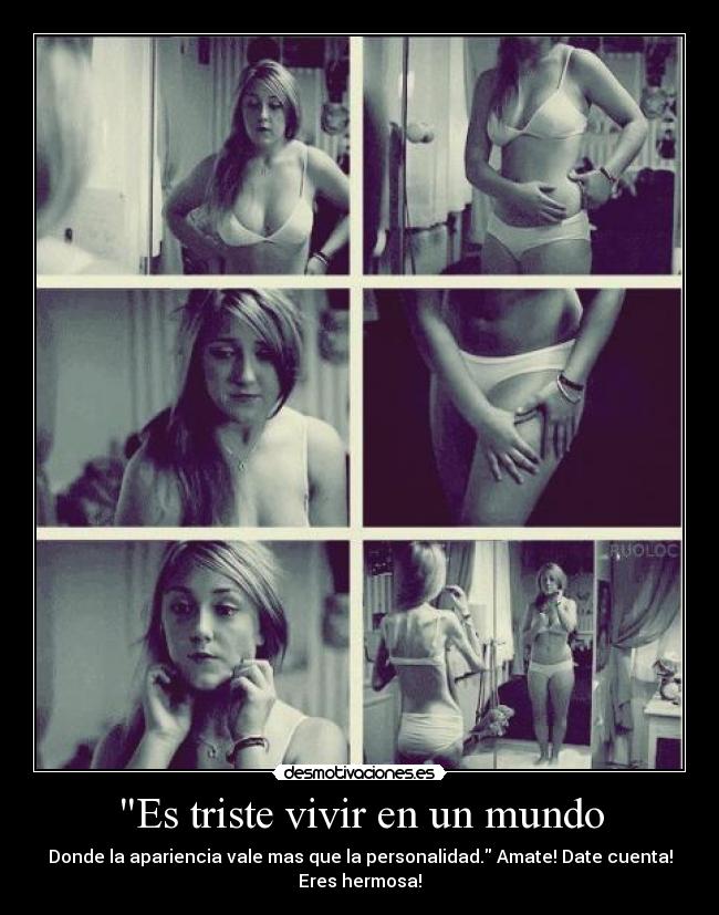 Es triste vivir en un mundo - 