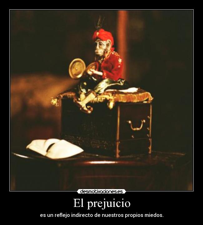 El prejuicio - 