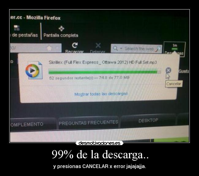 99% de la descarga.. -