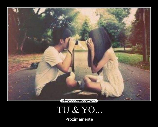 TU & YO... -