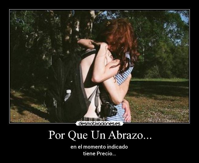 Por Que Un Abrazo... -