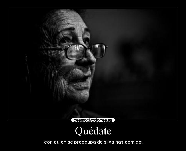 Quédate -