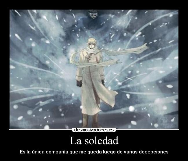 La soledad -