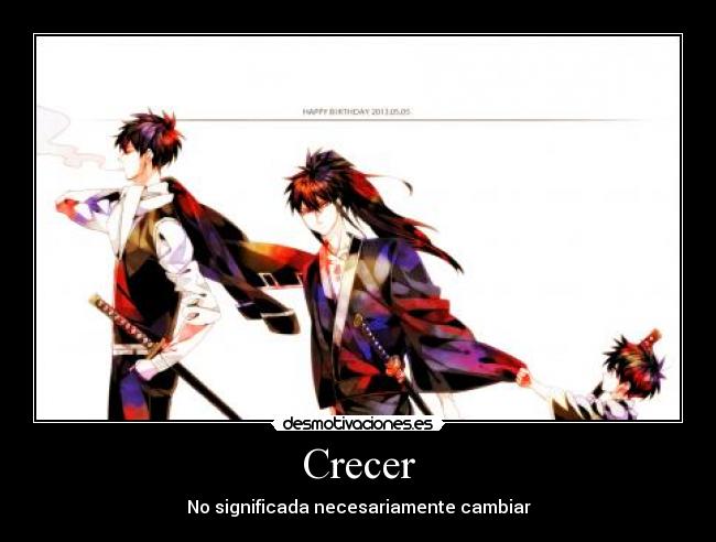 carteles harukaze raptorhunters anime hijikata toushiro gintama crecer significa cambiar desmotivaciones
