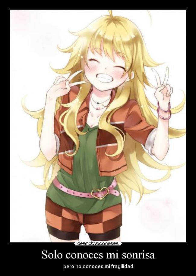 Solo conoces mi sonrisa -