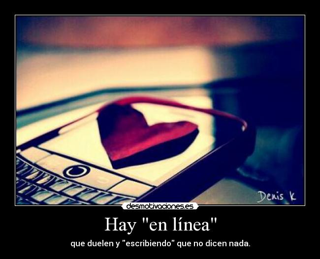 Hay en línea -