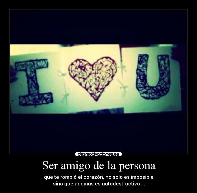Ser amigo de la persona - 