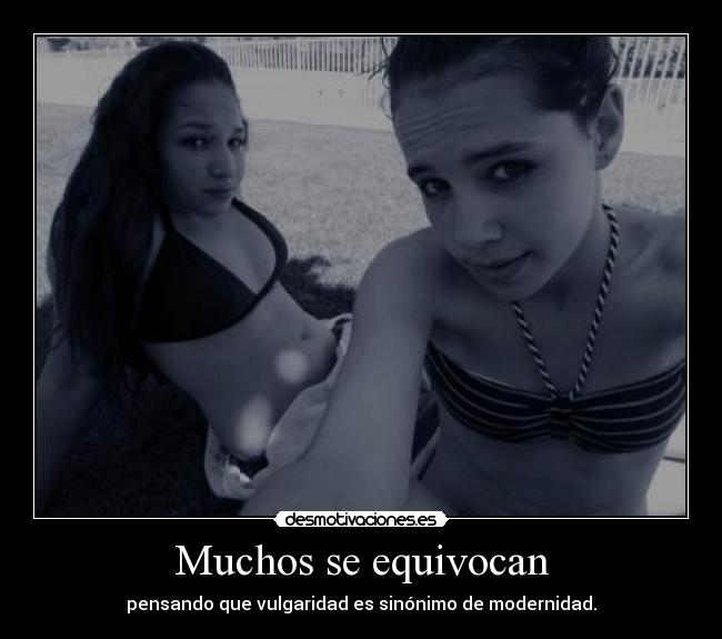 Muchos se equivocan -