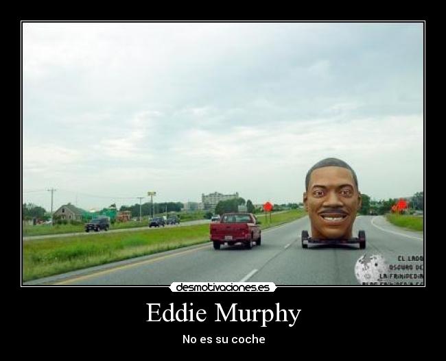 Eddie Murphy - No es su coche