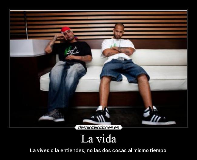 La vida -