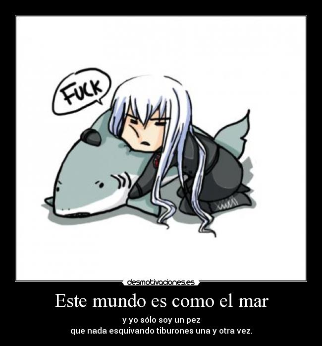 Este mundo es como el mar -