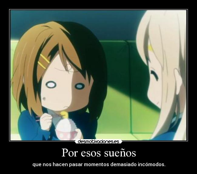 Por esos sueños -