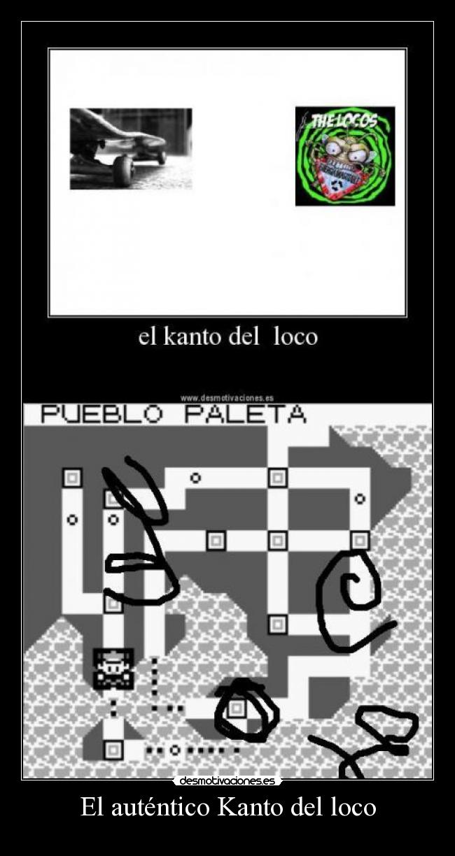 El auténtico Kanto del loco -