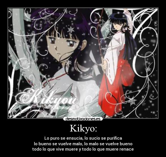 Kikyo: -