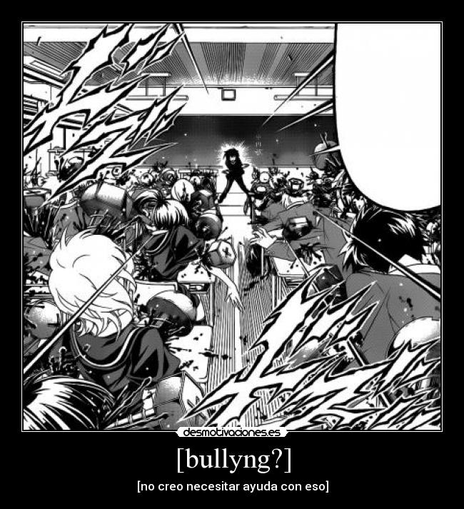 [bullyng?] - 