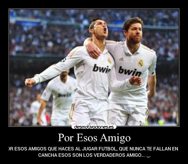 Por Esos Amigo -