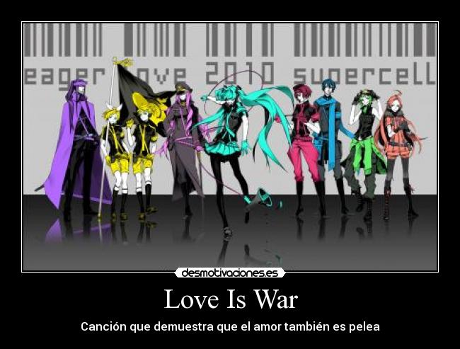 Love Is War - 