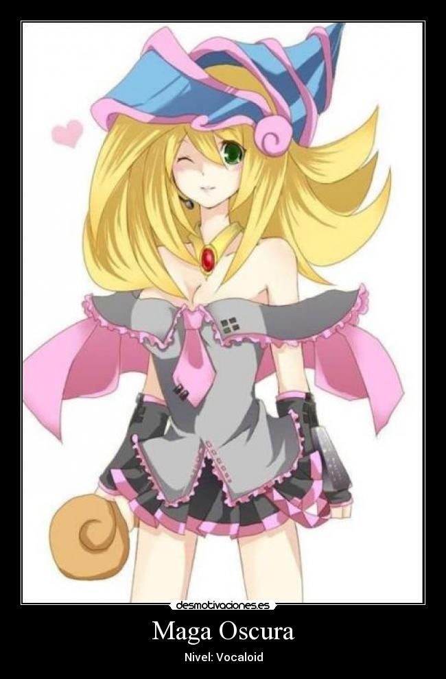 Maga Oscura - Nivel: Vocaloid