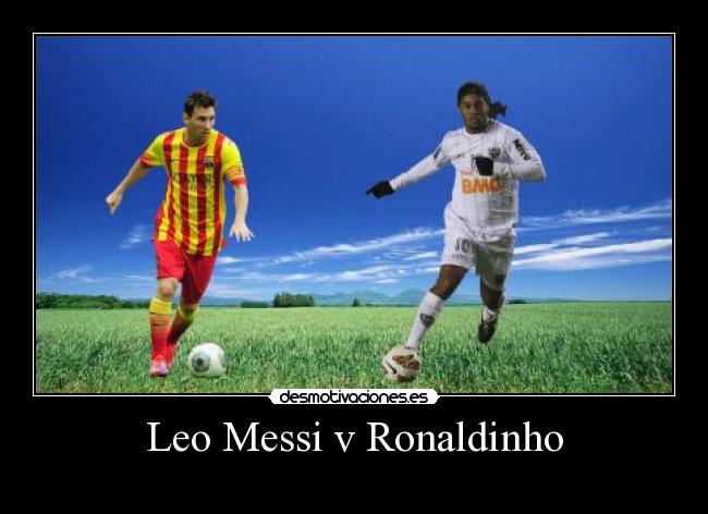 carteles deportes ronaldinho messi futbol desmotivaciones