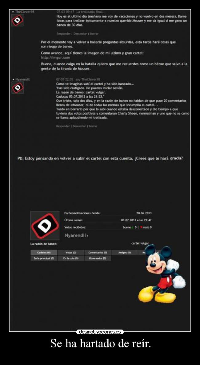 carteles mouser theclever98 cartel vulgar nyarendil hartado reir molaxd desmotivaciones