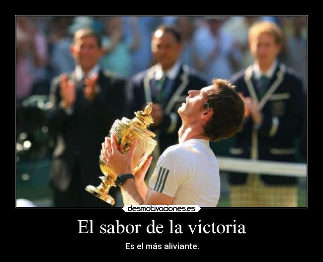 El sabor de la victoria -
