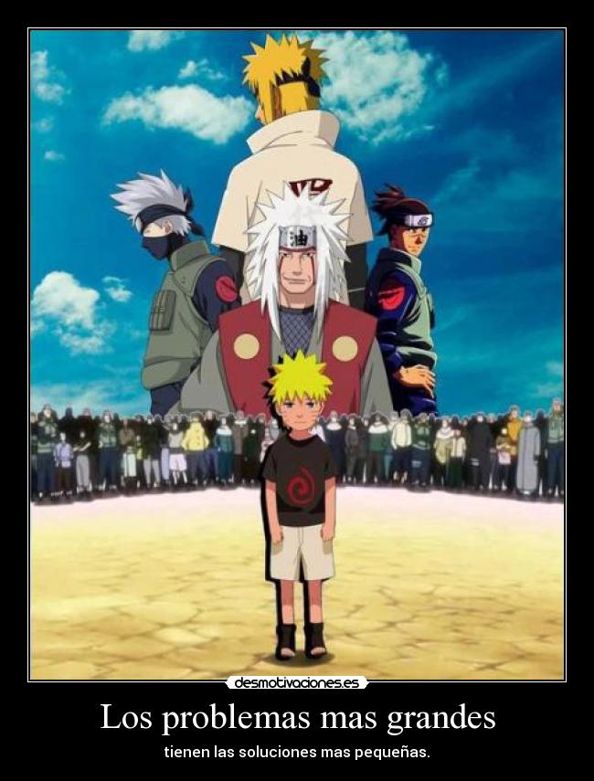 carteles problemas naruto desmotivaciones