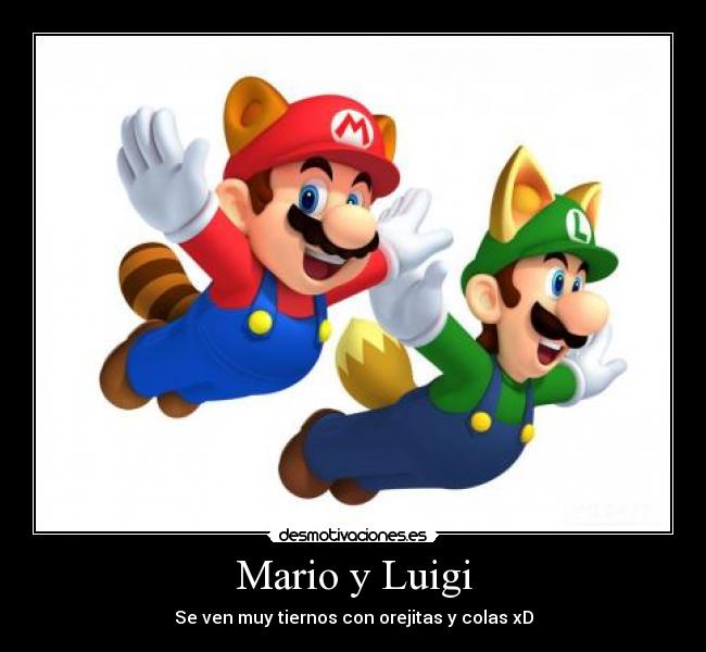 Mario y Luigi - Se ven muy tiernos con orejitas y colas xD