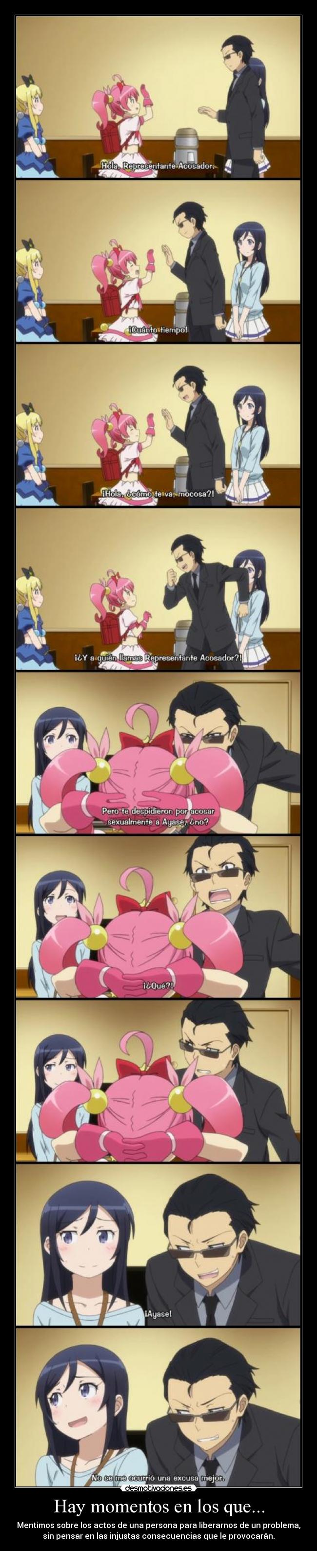 Hay momentos en los que... -