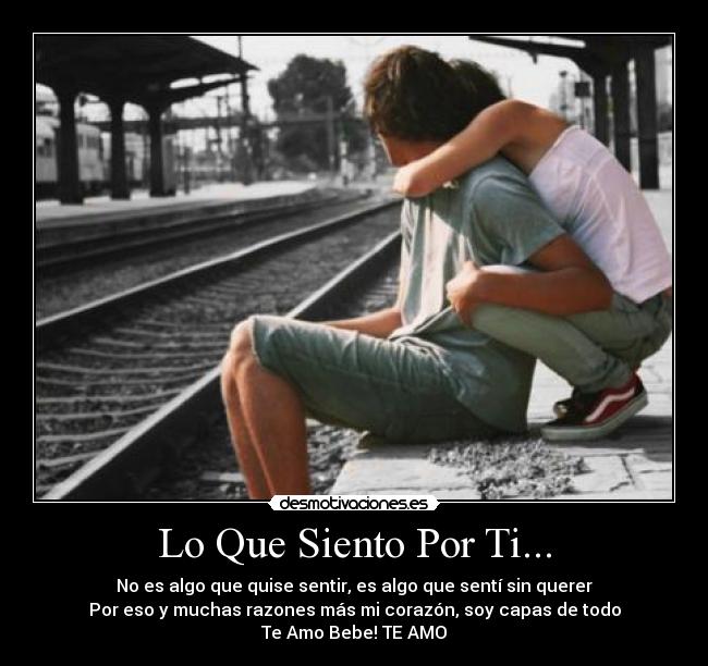 Lo Que Siento Por Ti... - No es algo que quise sentir, es algo que sentí sin querer
Por eso y muchas razones más mi corazón, soy capas de todo
Te Amo Bebe! TE AMO