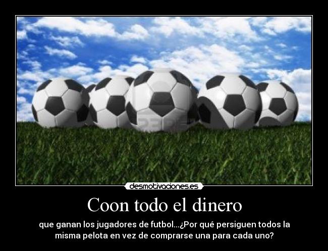 Coon todo el dinero -