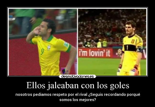 Ellos jaleaban con los goles -