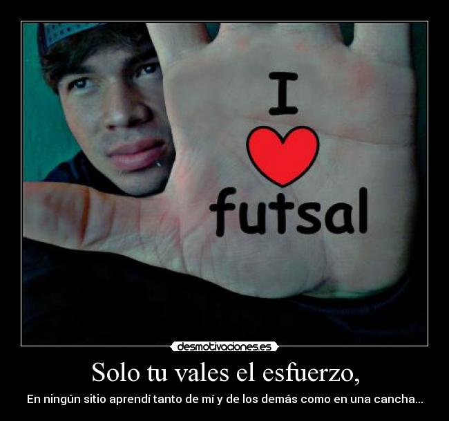 carteles futsal desmotivaciones