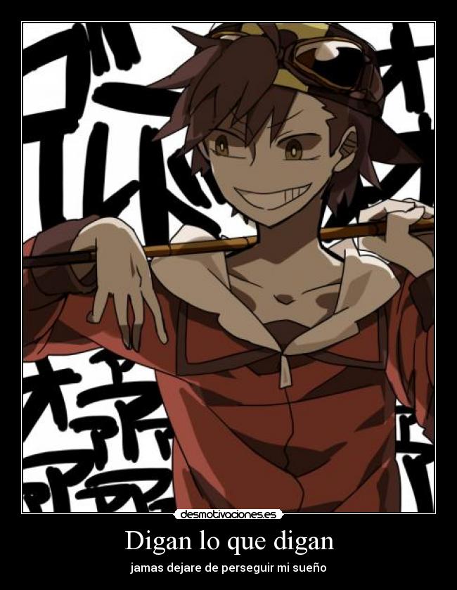 Digan lo que digan -